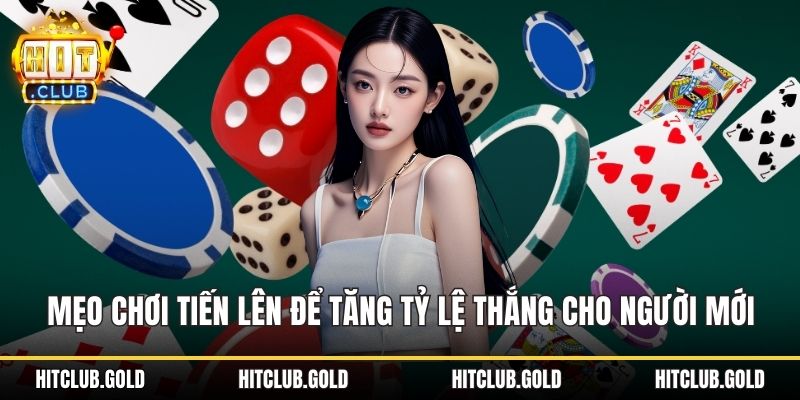 Mẹo chơi tiến lên