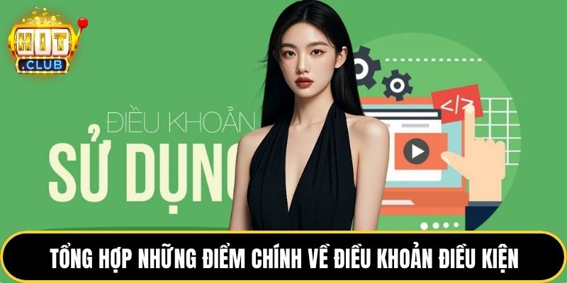 Tổng hợp những điểm chính về điều khoản điều kiện